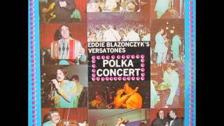 Eddie Blazonczyk - Versatones greatest hits polka medley.mp4