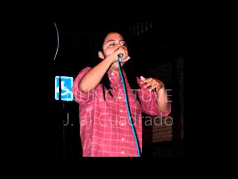 NUNCA TUVE - J. al Cuadrado - Kaly music