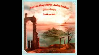 Justin Hayward &amp; John Lodge - Who Are You Now