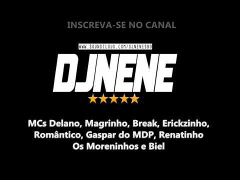 MC Delano, Magrinho, Romantico, Gaspar do MDP, Os Moreninhos e Biel - Putaria de 2015 ♫