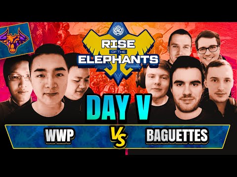 WWP vs Baguettes with the last chance on Rise of The Elephants $5,000