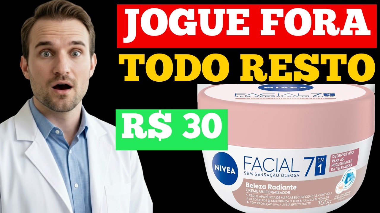 Dermatologista explica Nivea beleza radiante facial 7 em 1