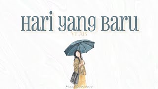 Download lagu HARI YANG BARU - VLAB (OST ASMARA GEN Z/AGZ) mp3