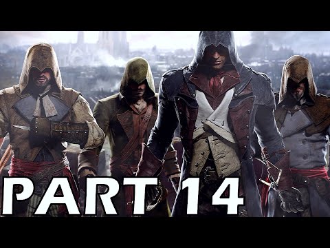 Assassin's Creed: Unity - 100% Walkthrough No Commentary - Part 14 [PS4 PRO]