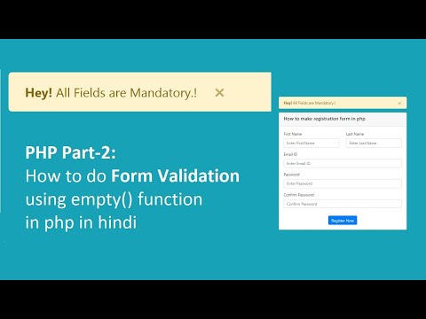 PHP Part 2 How to do Form Validation using empty function in php in hindi
