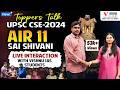 AIR 11 Sai Shivani Shares UPSC Preparation Secrets Interactive Session With Students Upsctopper