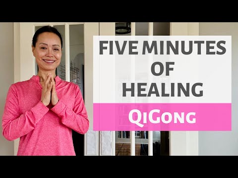 FIVE MINUTES OF HEALING | QIGONG
