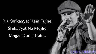 Yeh Dooriyan Full Song with Lyrics| Mohit Chauhan| Kartik A