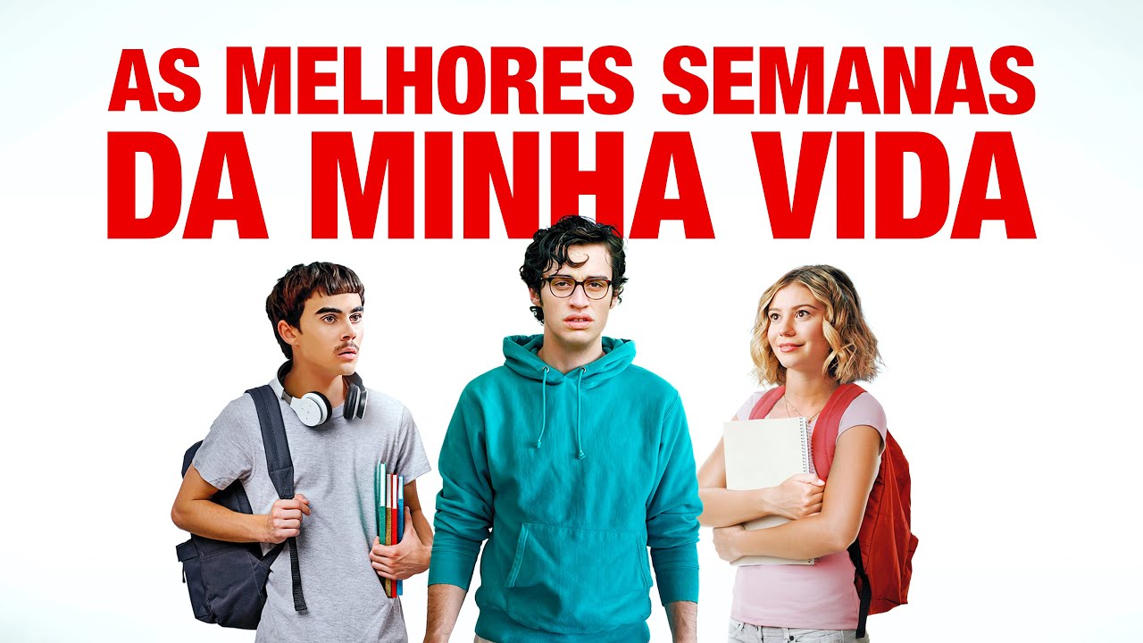 Trailer oficial de As Melhores Semanas da Minha Vida