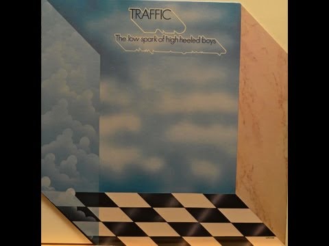 Traffic The Low Spark of High Heeled Boys Full album vinyl LP