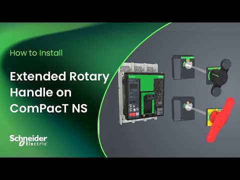 How to Install Extended Rotary Handle on ComPacT NS