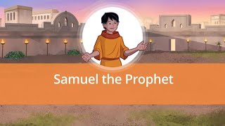 OT Stories for Kids — Samuel