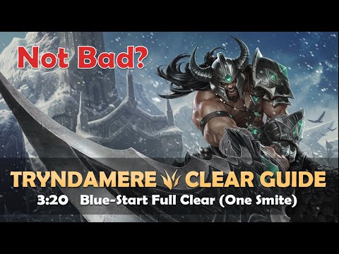 [Season 11.11] Tryndamere Jungle Clear Guide | 3:20 Blue-Start Full Clear