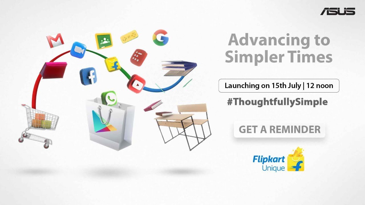 Thoughtfully Simple | ASUS x Flipkart | Virtual Launch | 15th July, 12 PM - YouTube