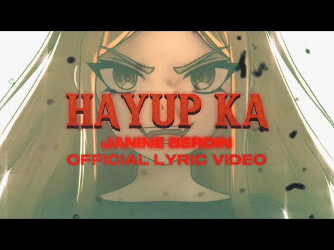 HAYUP KA - Janine Berdin (Official Lyric Video)
