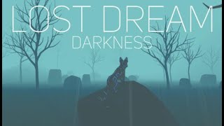 Lost Dream: Darkness | Gameplay Pc