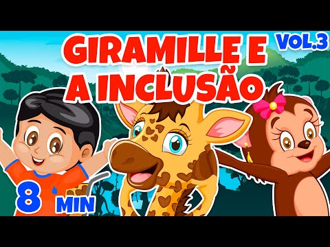 Giramille e a Inclusão Vol. 4 - Giramille 8 min | Desenho Animado Musical