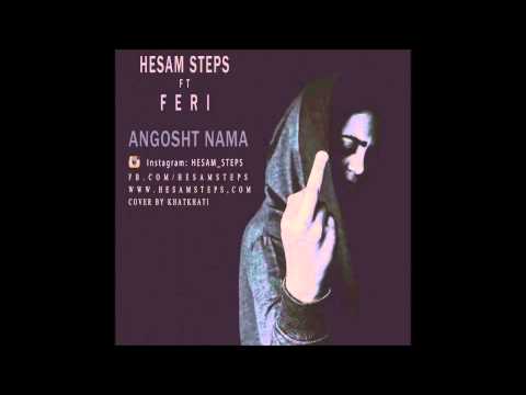 hesam steps ft Feri - Angosht nama