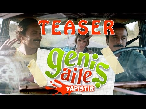 Genis Aile: Yapistir (2015) Teaser