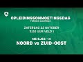 OOD 2022 LIVE – M-14 – Noord vs Zuid-Oost