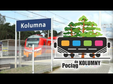 Pociąg do Kolumny 2022 - zapowiedź