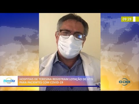 Hospitais de Teresina registram lotação de UTIs para pacientes com Covid-19 11 03 2021