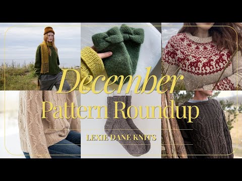 Best December Knitting Patterns 2025 Sweaters Cardigans & Cozy Accessories | Winter Knitting Roundup
