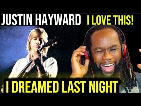 Experiencing the Magic of Justin Hayward's "I Dreamed Last Night" for the First Time
