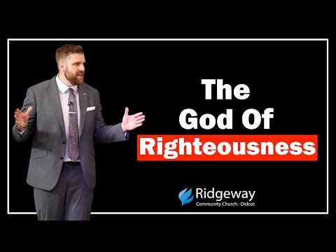 Jehovah Tsidkenu - The LORD Our Righteousness: Knowing God // Jeremiah 23, 33 // Pastor Will Bassett