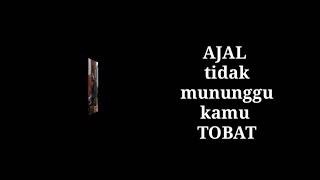 Download lagu 'TOBAT' segera bertobat sebelum terlambat. #storywa #religi mp3
