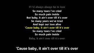 It Ain&#39;t Over &#39;Til It&#39;s Over (Lyrics) - Lenny Kravitz