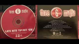 Three 6 Mafia (HIT A MUTHAFUCKA - ALBUM) Triple Six DJ Paul Juicy J Lord Infamous Mafia 6ix