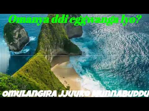 Omanya ddi eggwanga lyo? - Omulangira Jjuuko Munnabuddu