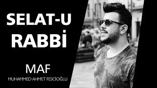 Selat-u Rabbi - Nurdur Senin Cemâlin [HD] | Fırat Türkmen - Muhammed Ahmet Fescioğlu