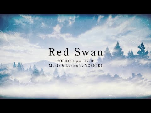 "Red Swan" (Attack on Titan anime theme) - 進撃の巨人 Official Lyric Video YOSHIKI feat. HYDE