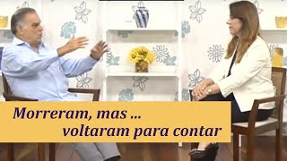 Morreram e Voltaram para Contar | com Gerson Monteiro e Yasmin Madeira.