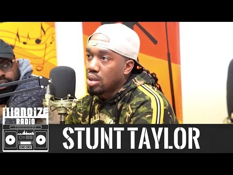 Stunt Taylor on pros and cons of a hit record, being falsely arrested and more | iLLANOiZE Radio