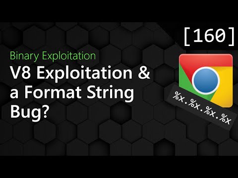 160 - Some Browser Exploitation and a Format String Bug? [Binary Exploitation Podcast]