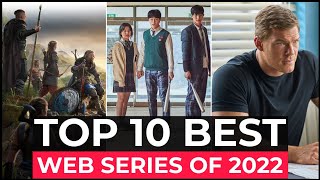 Top 10 Best Web Series Released In 2022 | Best New Series On Netflix, Amazon Prime, HBO MAX