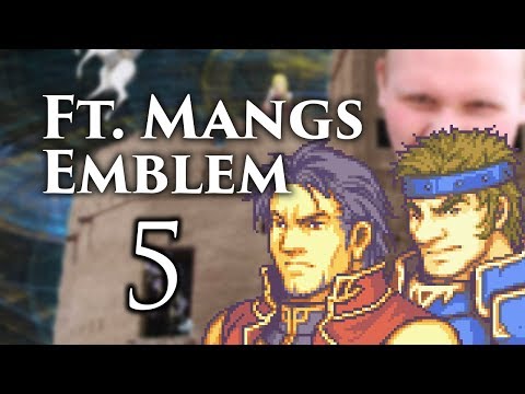 Part 5: Let's Play Ft  Mangs Emblem - "Dorcas"