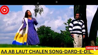 Download lagu Aa Ab Laut Chalen 🎶 | Dard-E-Dil Nahi Sehna | Heart-Touching Song | Heartbreaking Song mp3