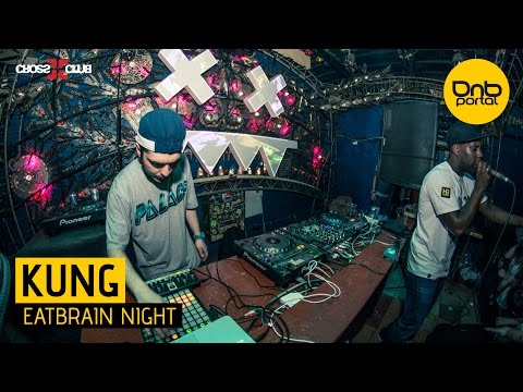 Kung - Eatbrain Night | Drum and Bass