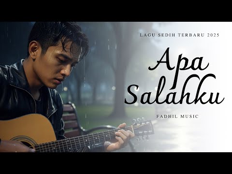 APA SALAHKU - Lagu Sedih Menyayat Hati / Lagu Pop Minang / Slow Melayu Terbaru 2025🎶