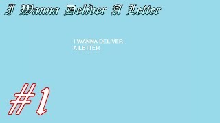 #1【手紙を届ける鬼畜冒険へ】I wanna deliver a Letter アイワナ実況プレイ