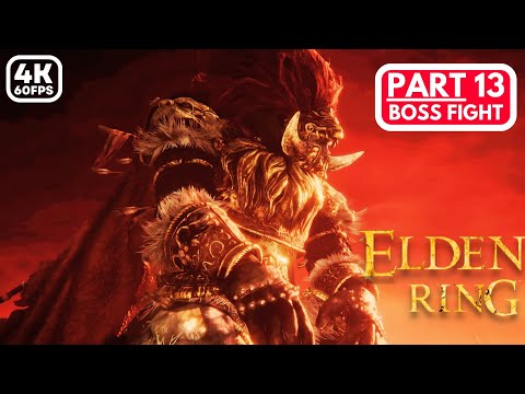 ELDEN RING Gameplay Walkthrough Part 13 BOSS FIGHT FULL GAME [4K 60FPS PC]