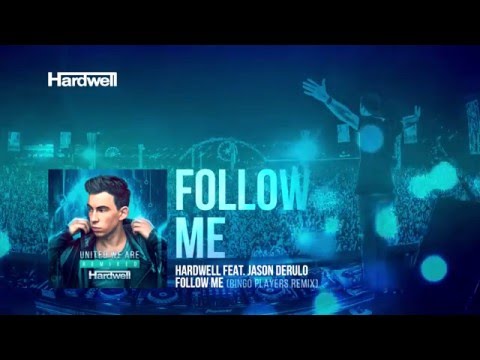 Hardwell feat. Jason Derulo - Follow Me (Bingo Players Remix) [Cover Art]