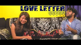 Love Letter Love Mashup - Hawayein, Jab Koi Baat, Raabta, Side To Side