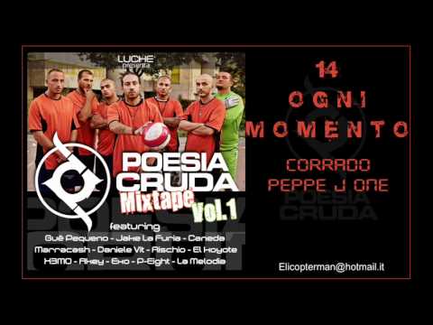 14) OGNI MOMENTO - MIXTAPE POESIA CRUDA VOL. 1