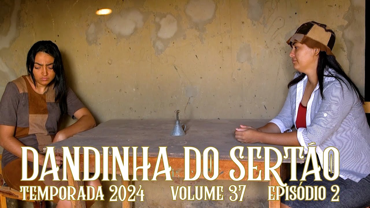 Dandinha do Sertão episódio 2