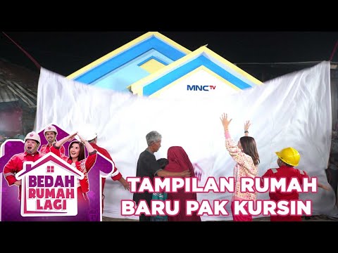 Tampilan Rumah Pak Kursin Setelah Dibedah - Bedah Rumah Lagi
